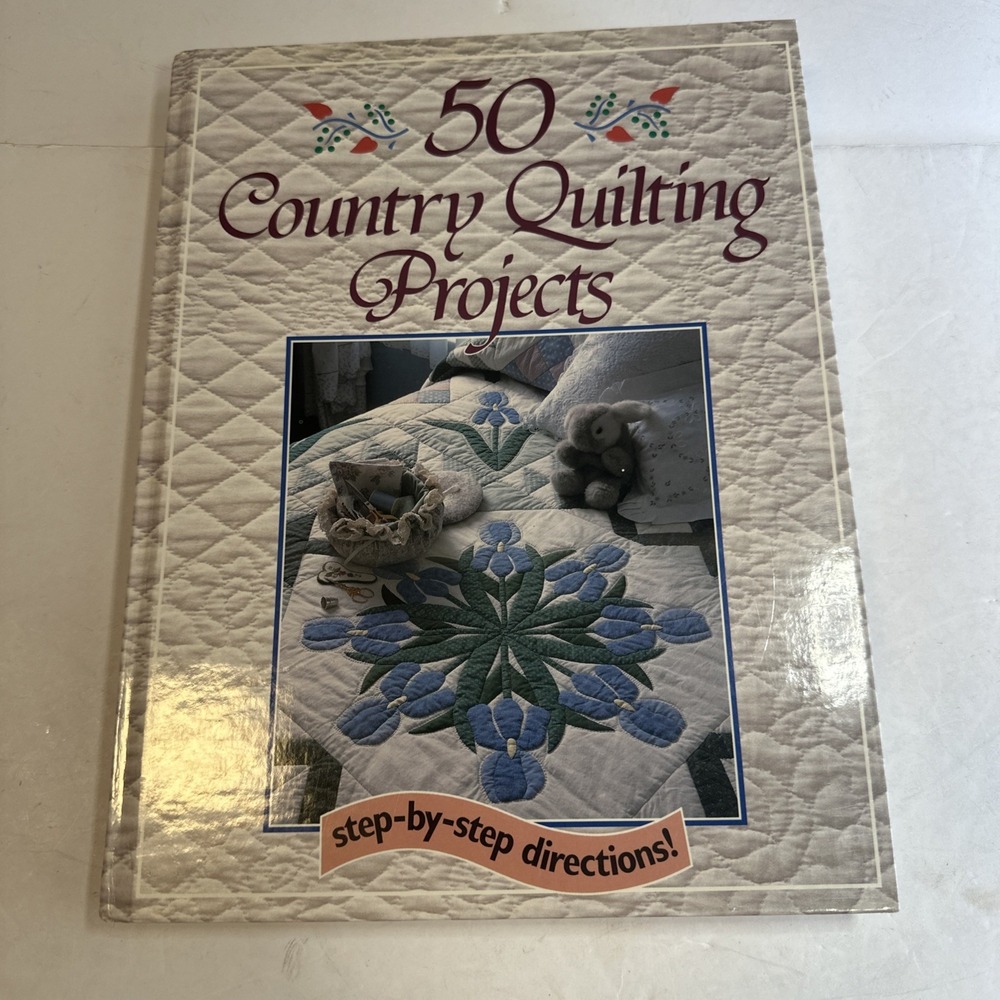 50 Country Quilting Projects Book Patterns Directions ISBN 0878578862